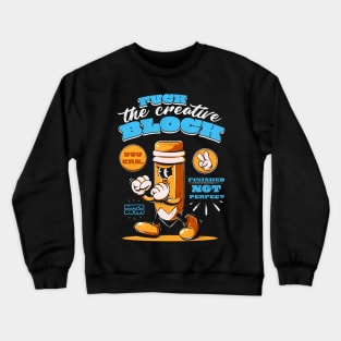 You Can! Crewneck Sweatshirt